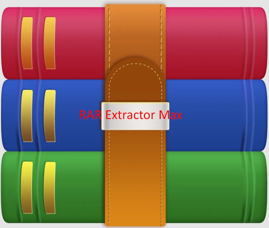 RAR Extractor Max Full Version