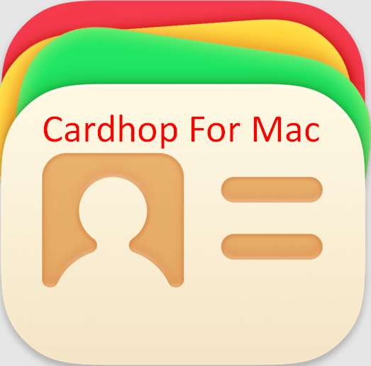 Cardhop For Mac v2.4.0 Best Family Friends Contact Management App For Mac OSX