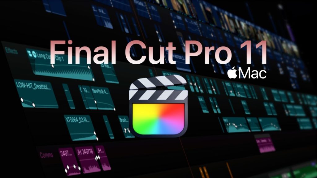 Apple Final Cut Pro 11 For Mac v11.2.0 Best Advanced Video Editor and Video Maker Download Apple Final Cut Pro 11 Full Version